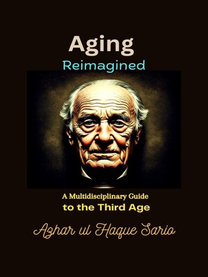 cover image of Aging Reimagined
